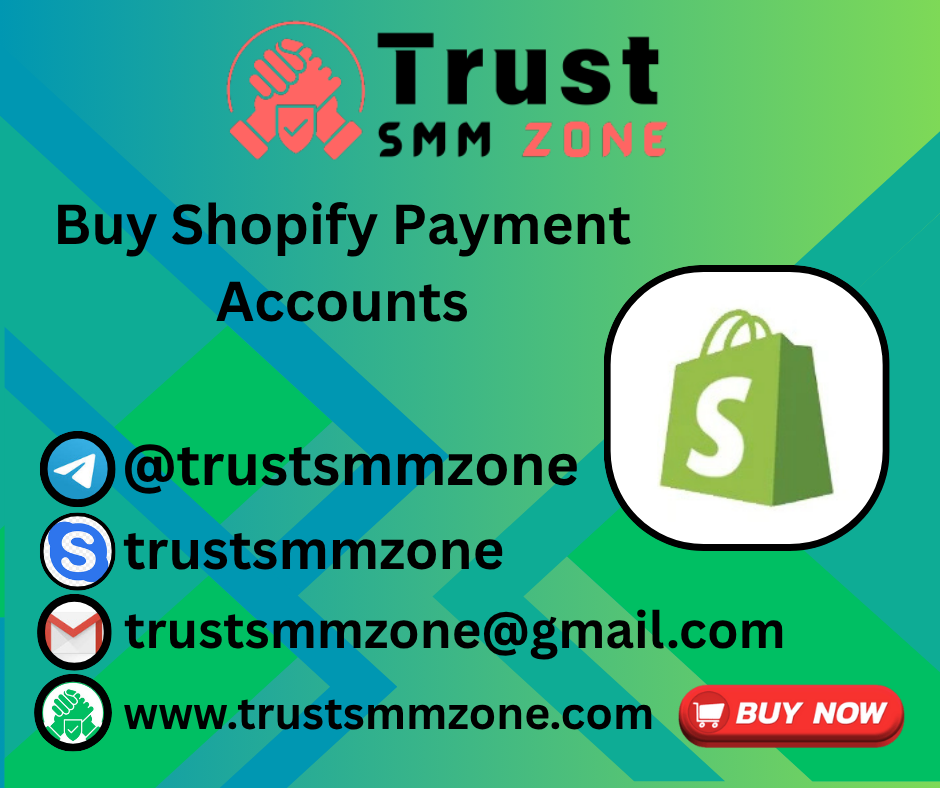 Buy Verified Shopify Payment Accounts